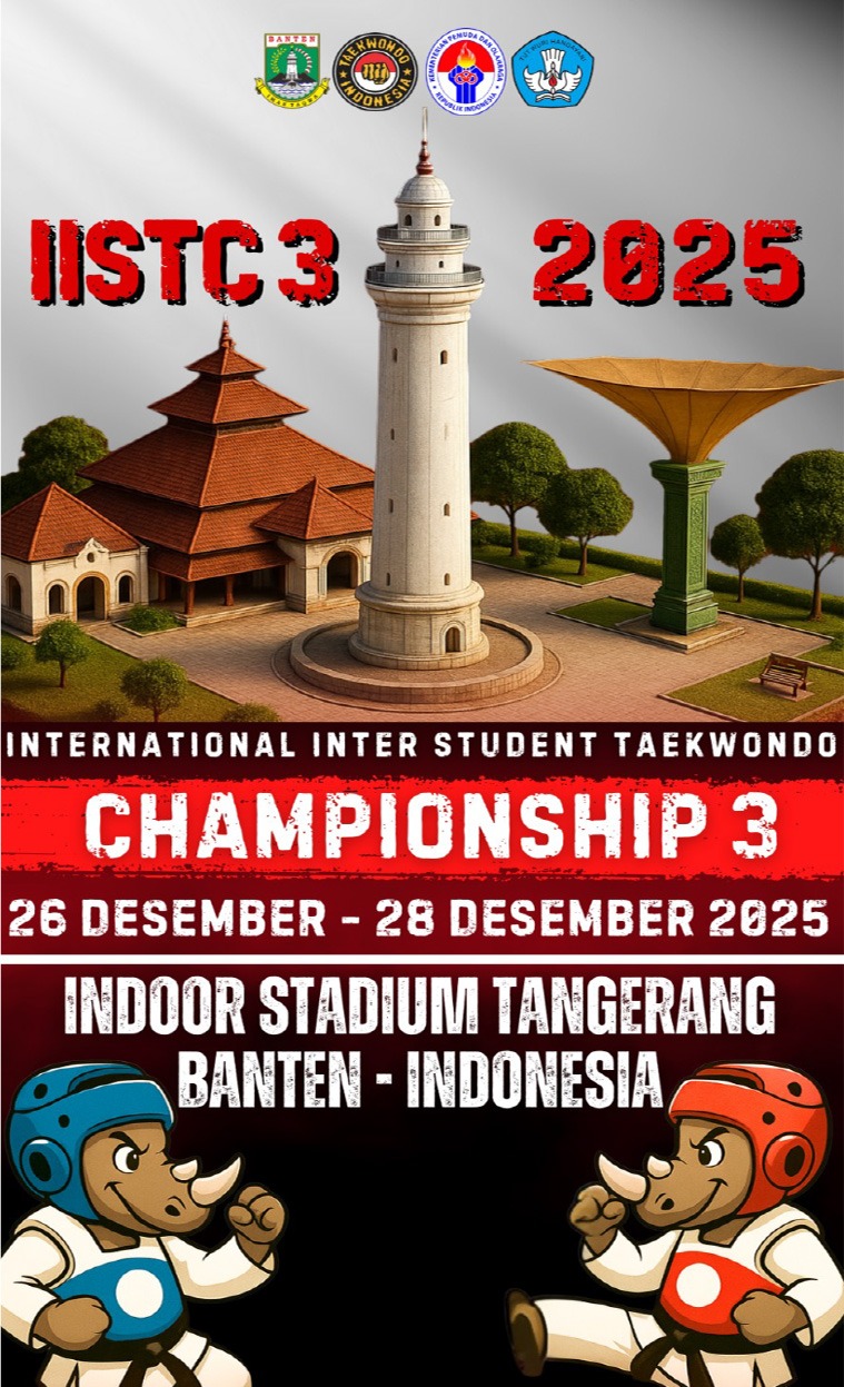 IISTC 3 ~ 2025 [International Inter Student Taekwondo Championship 3]  Indonesia Inter Student