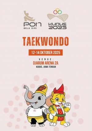 Kejuaraan PON BELA DIRI II TAEKWONDO 2025 PON BELA DIRI II 2025